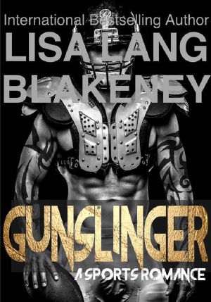 [The Nighthawk Series 01] • Gunslinger · A Sports Romance